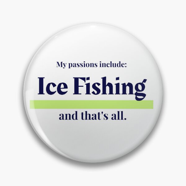 Item preview, Ice Fishing is my passion designed and sold by cooldesignsalot.