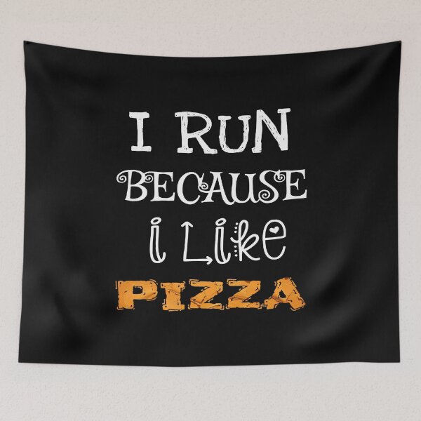 Item preview, I Run Because I Like Pizza designed and sold by ZubiyaArt.