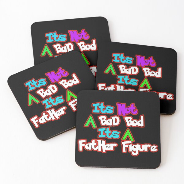 Item preview,  Its Not A Bad Bod Its A Father Figure designed and sold by NEW-YORK-STYLE.