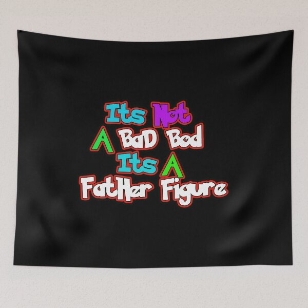 Item preview,  Its Not A Bad Bod Its A Father Figure designed and sold by NEW-YORK-STYLE.