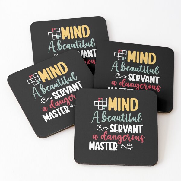 Item preview, Mind a beautiful servant a dangerous master - squares - mind control Quotes designed and sold by epicmarketing.