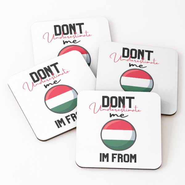 Item preview, hungary Flag,dont underestimate me i'm from hungary,im from hungary designed and sold by behappysiempre.