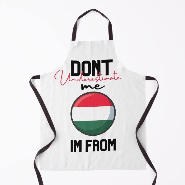 Item preview, hungary Flag,dont underestimate me i'm from hungary,im from hungary designed and sold by behappysiempre.