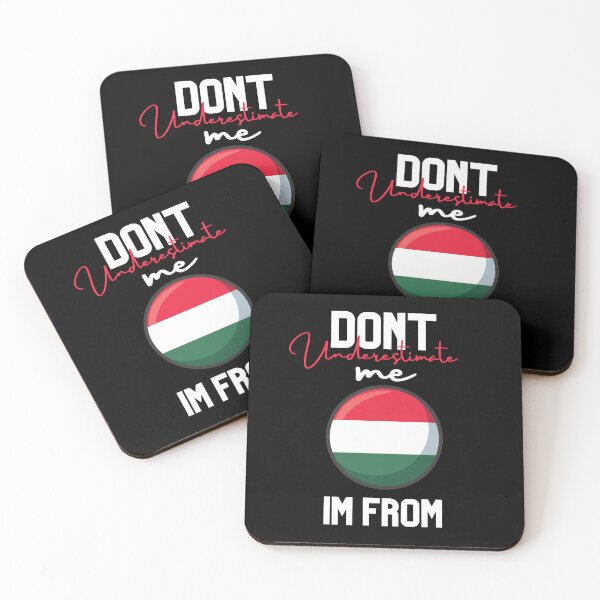 Item preview, hungary Flag,dont underestimate me i'm from hungary,im from hungary designed and sold by behappysiempre.
