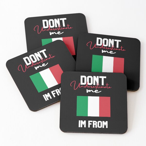 Item preview, italy Flag,dont underestimate me i'm from italy,im from italy designed and sold by behappysiempre.