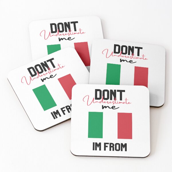 Item preview, italy Flag,dont underestimate me i'm from italy,im from italy designed and sold by behappysiempre.