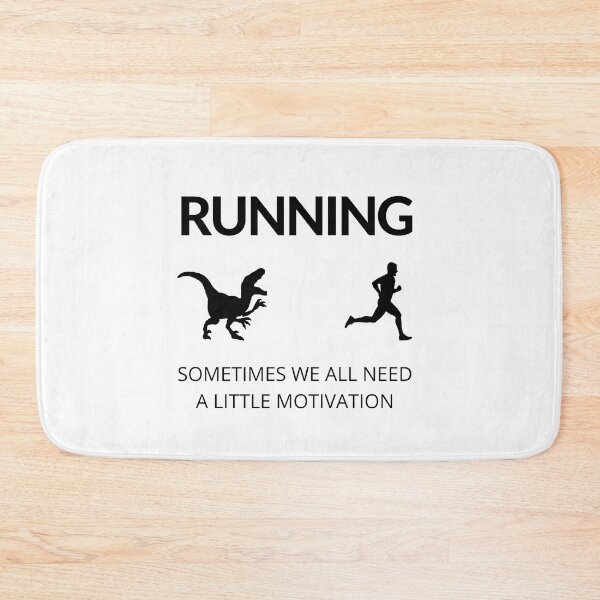 Item preview,  Sometimes We All Need Motivation - Running  designed and sold by RunPower.