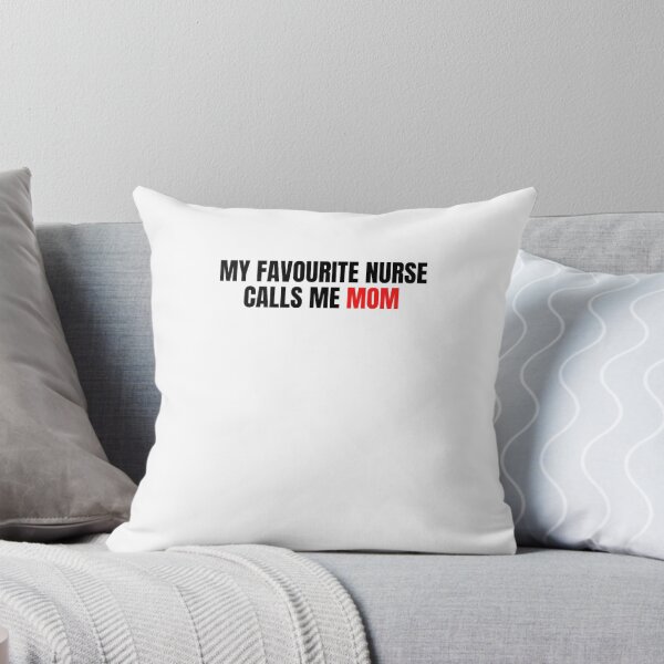 Item preview, My Favourite Nurse Call Me Mom designed and sold by BookOfE.