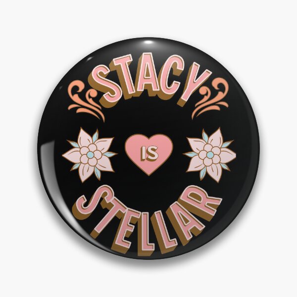 Item preview, Stacy is Stellar - First Names - Birthday Gifts - Alliteration Fans designed and sold by epicthoughts.