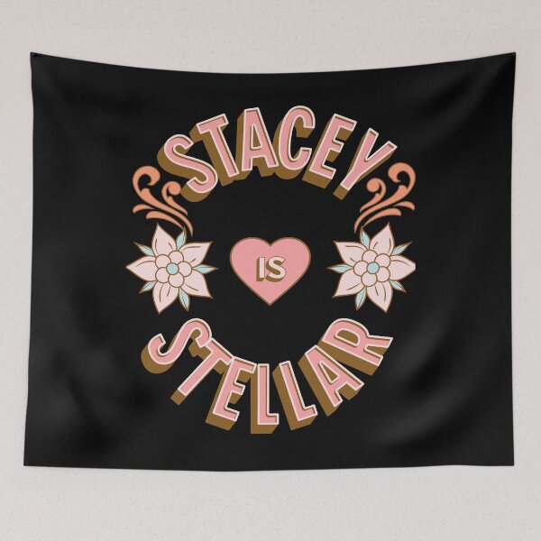 Item preview, Stacey is Stellar - First Names - Birthday Gifts - Alliteration Fans designed and sold by epicthoughts.