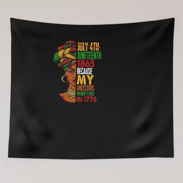 Item preview, Juneteenth 1865 Because My Ancestors Weren't Free In 1776 designed and sold by HorsesForLife15.