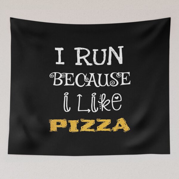 Item preview, I Run Because I Like Pizza designed and sold by ZubiyaArt.