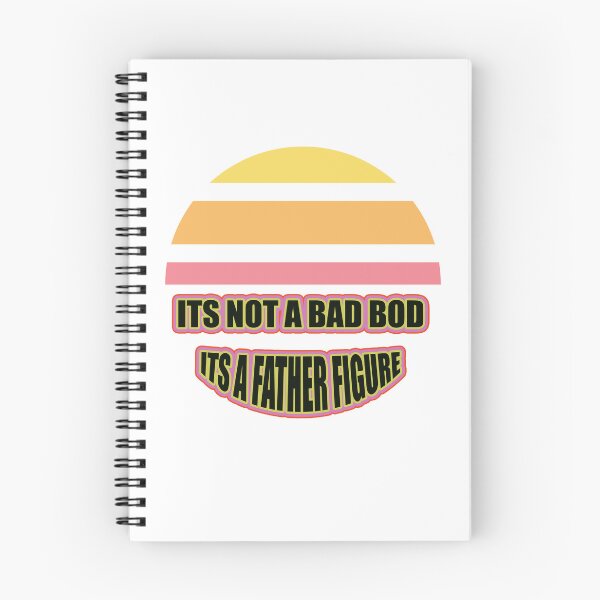 Item preview, its Not A Bad Bod Its A Father Figure designed and sold by NEW-YORK-STYLE.