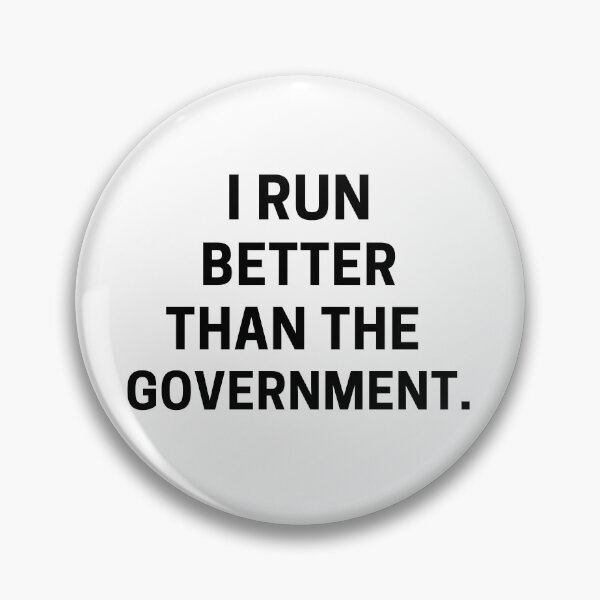 Item preview, I Run Better Then The Government - Running  designed and sold by RunPower.