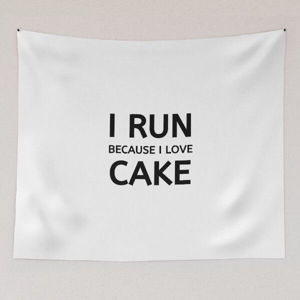 Item preview, I Run Because I Love Cake - Running  designed and sold by RunPower.