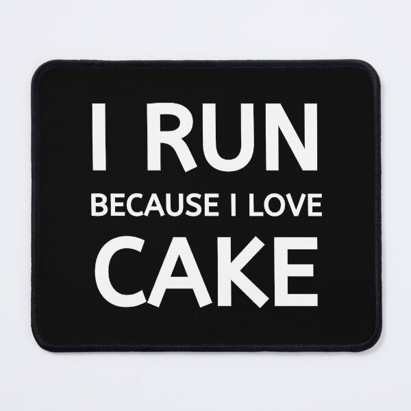 Item preview, I Run Because I Love Cake - Running I designed and sold by RunPower.