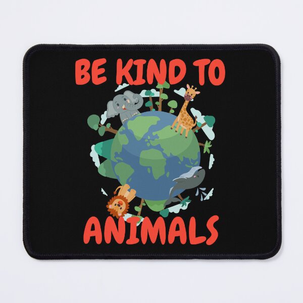 Item preview, Be kind to animals designed and sold by Dailyanimal.