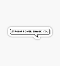 STRONG POWER THANK YOU Sticker
