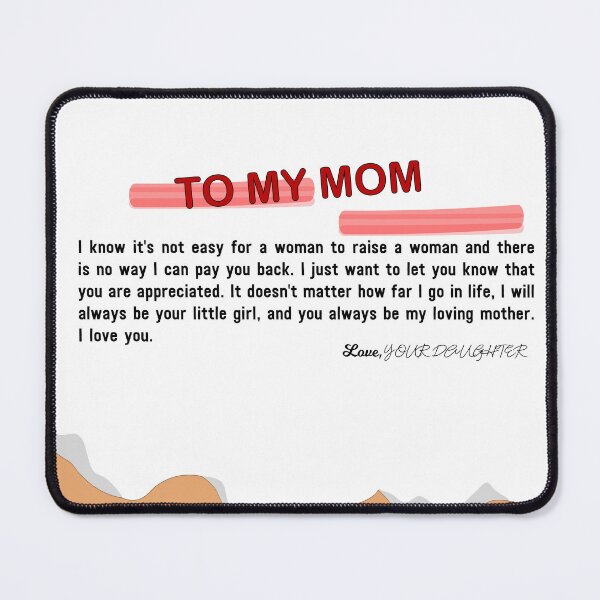 Item preview, To my mom, you always be my loving mother, I love you. designed and sold by Qitchup.