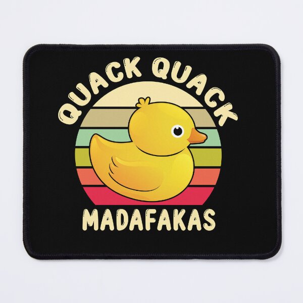 Item preview, Quack Quack Madafakas Duck Bath Duck Bath Duckling Fun designed and sold by Lenny Stahl.