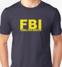 FBI - Federal Boob Inspector Slim Fit T-Shirt