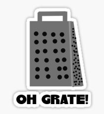 Oh, Grate Sticker