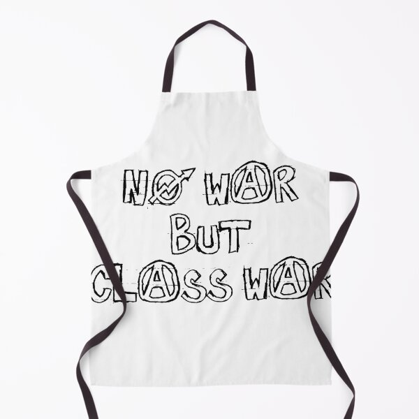 Item preview, No War But Class War designed and sold by theocelotuk.