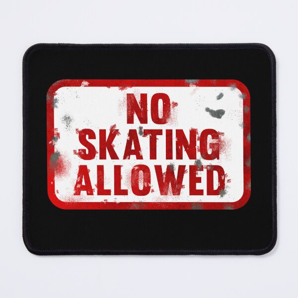 Item preview, No skating allowed rusty sign skater designed and sold by Captain-Jackson.