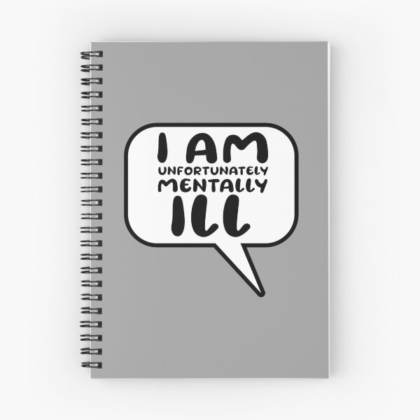 Item preview, Speech Bubble: I am Unfortunately Mentally Ill designed and sold by SomeDesignThing.