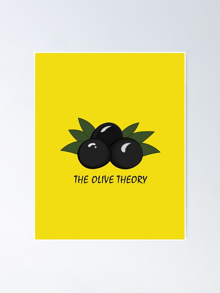 "The olive theory of himym" Poster for Sale by aleynanuhveren Redbubble