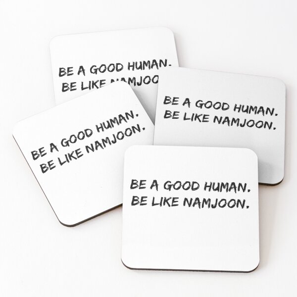 Item preview, Be a Good Human | Be Like Namjoon | Namjooning designed and sold by Daebakshop.