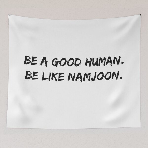Item preview, Be a Good Human | Be Like Namjoon | Namjooning designed and sold by Daebakshop.