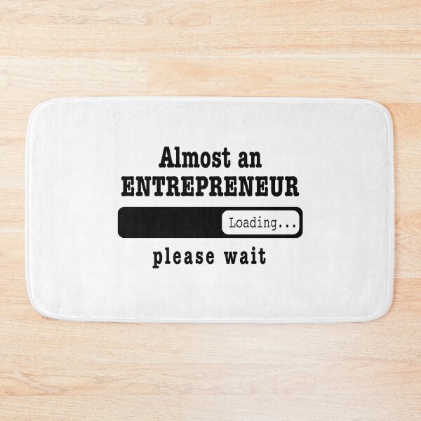 Item preview, Almost an entrepreneur Loading PLease wait, Funny entrepreneur job shirt, christmas Birthday entrepreneur Gift For Mens Womens Dad Husband  designed and sold by xlnv.