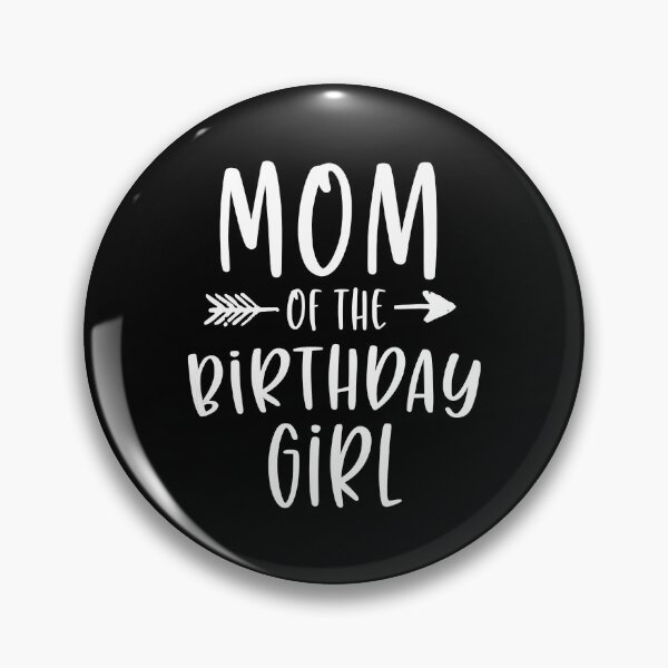 Item preview, Mom Of The Birthday Girl Mama And Daughter Bday Party Mother designed and sold by PameGraha.