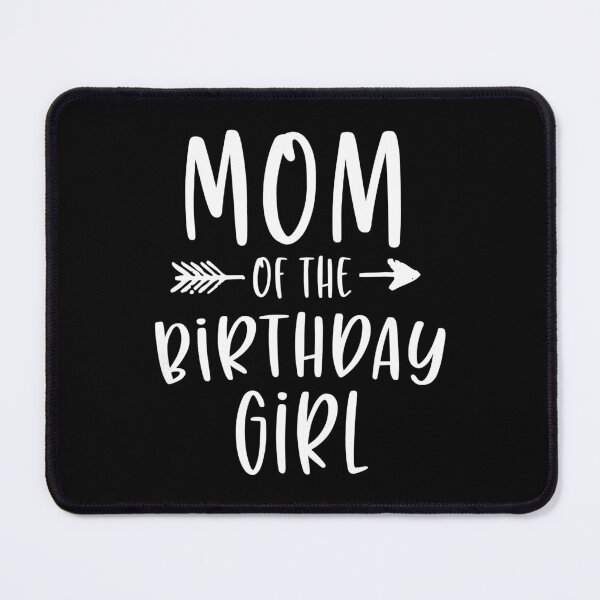 Item preview, Mom Of The Birthday Girl Mama And Daughter Bday Party Mother designed and sold by PameGraha.