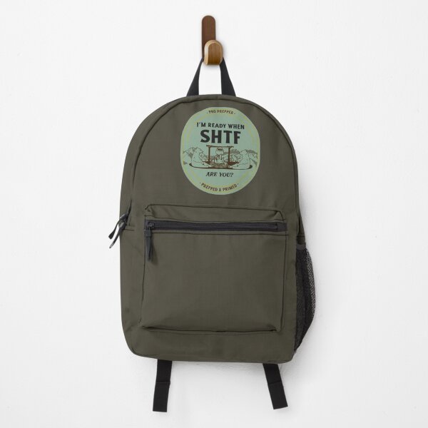 Item preview, I'm Ready When SHTF [Shit hits the fan] Are You? Pro Prepper Prepped and Primed designed and sold by InsultTees.