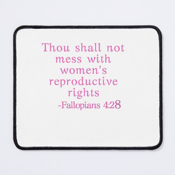 Item preview, Thou shall not mess with women's reproductive rights designed and sold by authenticwords.