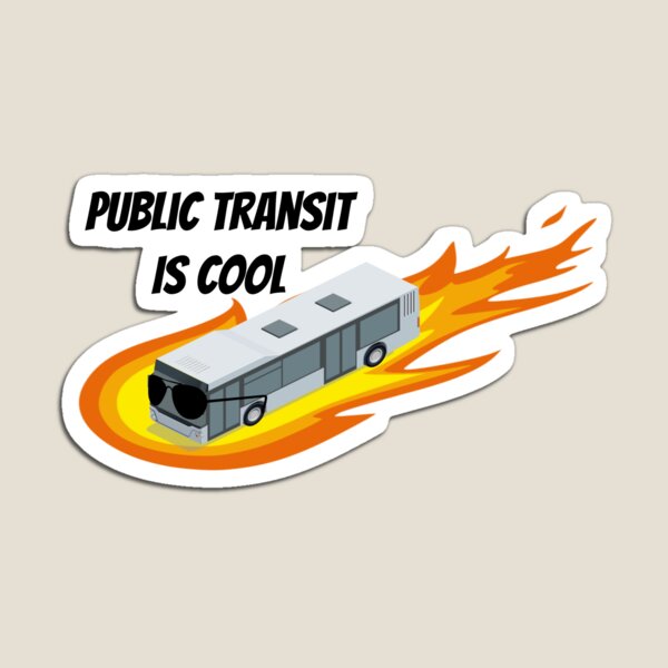 Item preview, El transporte público es genial designed and sold by FunFight.