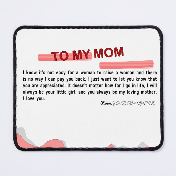 Item preview, To my mom, you always be my loving mother, I love you. designed and sold by Qitchup.
