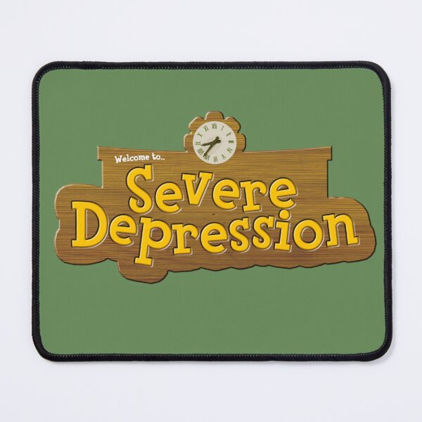 Item preview, Severe Depression Parody designed and sold by JacksTrinkets.