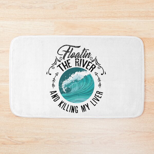 Item preview, Floatin the river and killing my liver designed and sold by Best-Designers.