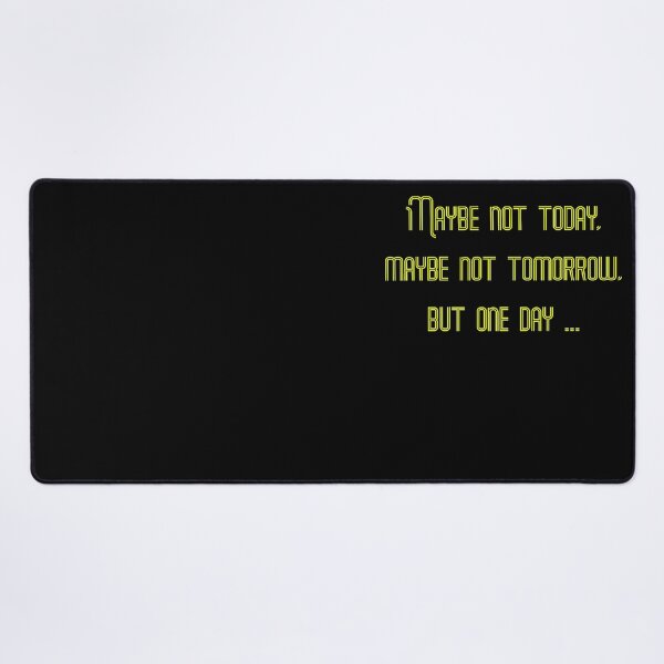 Item preview, Maybe not today designed and sold by z23-.