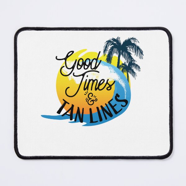 Item preview, Good times and tan lines designed and sold by Best-Designers.