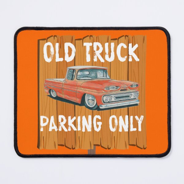 Item preview, Old truck parking only designed and sold by partsmanrod.