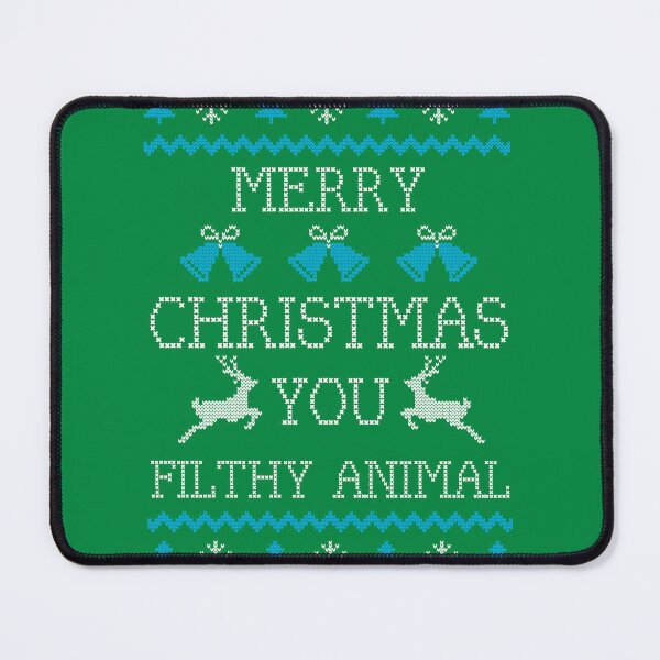 Item preview, Merry Christmas You Filthy Animal - Green designed and sold by johnta17.