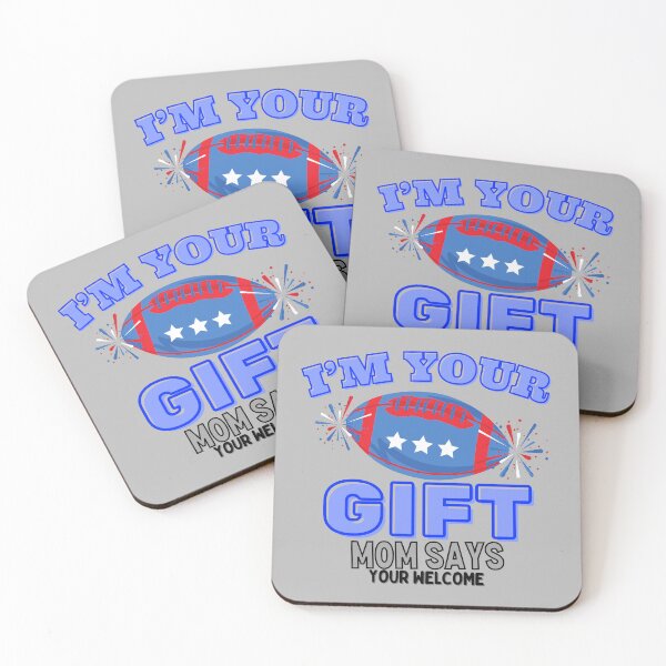Item preview, Funny I'm Your Fathers Day Gift Mom Says You're Welcome  designed and sold by TrueWorth.