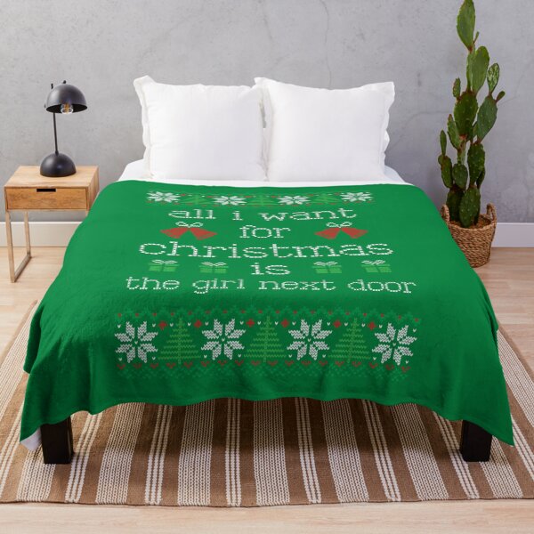 Item preview, all I want for christmas is the girl next door - Christmas Green designed and sold by johnta17.