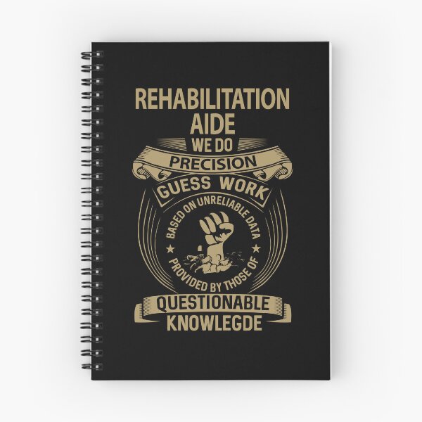 Item preview, Rehabilitation Aide T Shirt - We Do Precision Gift Item Tee designed and sold by watkinsmat.