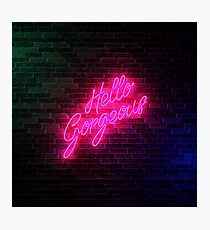 Hello Gorgeous - Neon Sign Light - Popular trending Photographic Print
