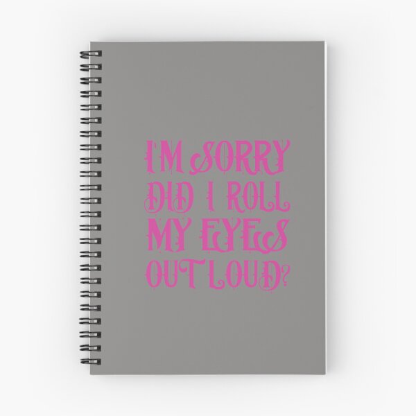 Item preview,  I Sorry Dad I Roll My Eyes Out Loud designed and sold by karim82.